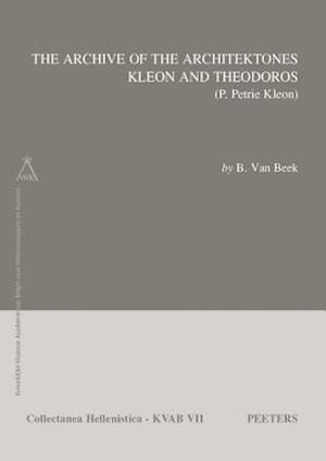 The Archive of the Architektones Kleon and Theodoros