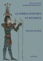 Le Temple Egyptien Et Ses Dieux