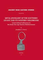 Metal Jewellery of the Southern Levant and Its Western Neighbours