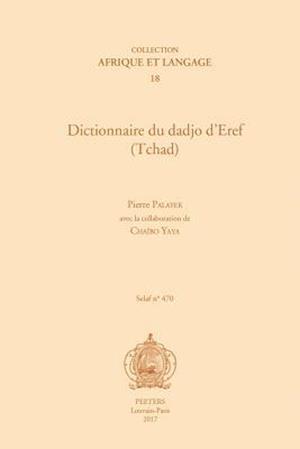 Dictionnaire Du Dadjo d'Eref (Tchad)