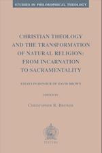 Christian Theology and the Transformation of Natural Religion