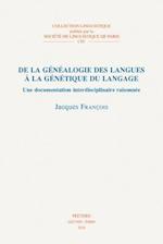 de la Genealogie Des Langues a la Genetique Du Langage