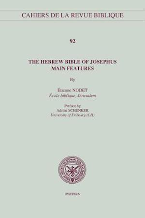 The Hebrew Bible of Josephus