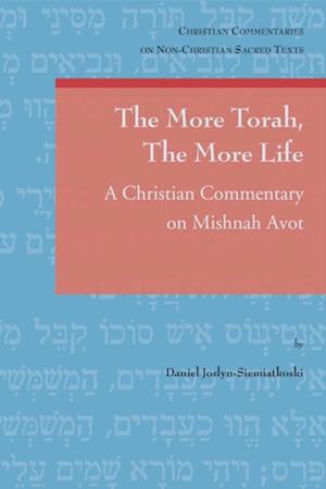 More Torah, The More Life