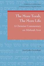 More Torah, The More Life