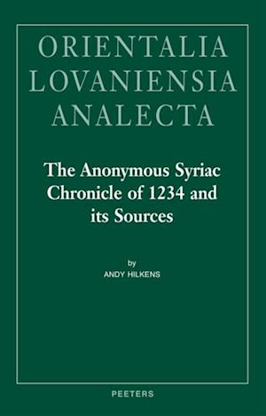 Anonymous Syriac Chronicle of 1234 and its Sources