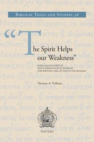 Spirit Helps our Weakness