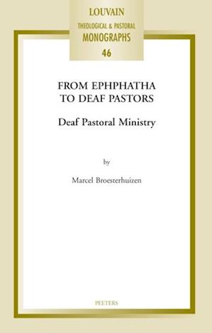 From Ephphatha to Deaf Pastors