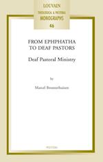 From Ephphatha to Deaf Pastors