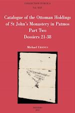 Catalogue of the Ottoman Holdings of St John's Monastery in Patmos, Part Two