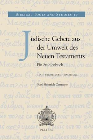 Judische Gebete aus der Umwelt des Neuen Testaments