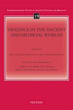 Violence in the Ancient and Medieval Worlds