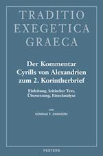 Der Kommentar Cyrills von Alexandrien zum 2. Korintherbrief