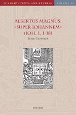 Albertus Magnus, Super Iohannem (Ioh. 1, 1-18)