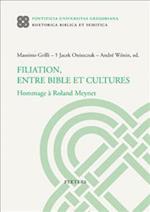 Filiation, Entre Bible Et Cultures