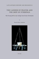 Ladder of Prayer and the Ship of Stirrings