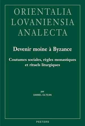 Devenir moine a Byzance