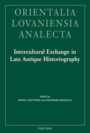 Intercultural Exchange in Late Antique Historiography