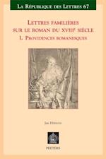 Lettres familieres sur le roman du XVIIIe siecle