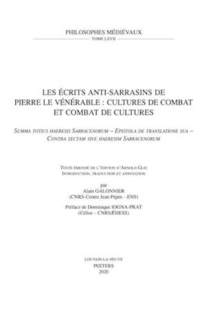 Les ecrits anti-sarrasins de Pierre le Venerable