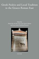 Greek Paideia and Local Tradition in the Graeco-Roman East
