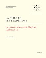 La passion selon saint Matthieu