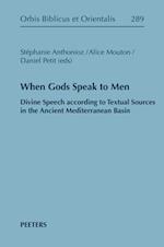 When Gods Speak to Men