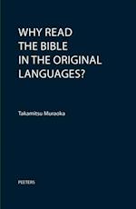 Why Read the Bible in the Original Languages?