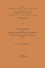 Scala Magna of Shams al-Ri'asah Abu al-Barakat. Volume II