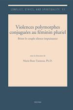 Violences polymorphes conjugees au feminin pluriel