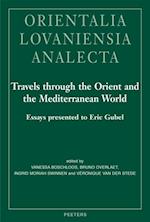Travels through the Orient and the Mediterranean World