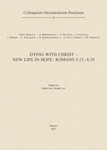 Dying with Christ - New Life in Hope