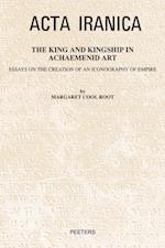 King and Kingship in Achaemenid Art