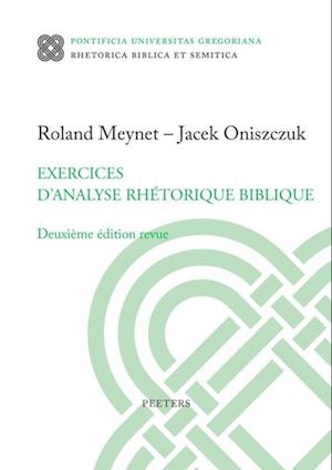 Exercices d''analyse rhetorique biblique