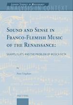 Sound and Sense in Franco-Flemish Music of the Renaissance