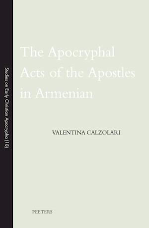 Apocryphal Acts of the Apostles in Armenian