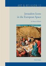 Jerusalem Icons in the European Space