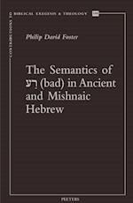 Semantics of 'bad' in Ancient and Mishnaic Hebrew