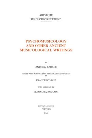 Psychomusicology and Other Ancient Musicological Writings