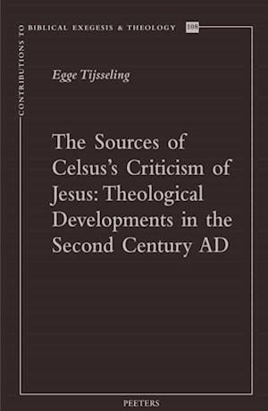 Sources of Celsus's Criticism of Jesus