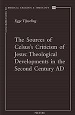 Sources of Celsus's Criticism of Jesus