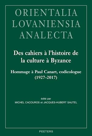 Des cahiers a l''histoire de la culture a Byzance