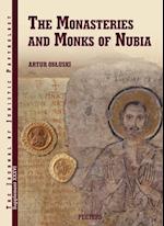 Monasteries and Monks of Nubia