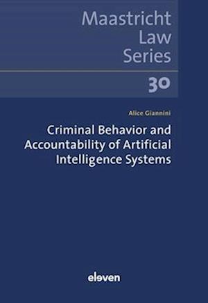 Criminal Behavior and Accountability of Artificial Intelligence Systems