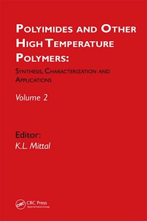 Polyimides and Other High Temperature Polymers: Synthesis, Characterization and Applications, volume 2