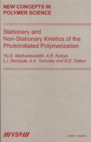 Stationary and Non-Stationary Kinetics of the Photoinitiated Polymerization