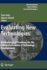 Evaluating New Technologies