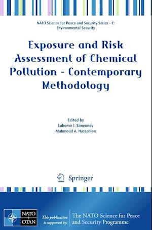 Exposure and Risk Assessment of Chemical Pollution - Contemporary Methodology