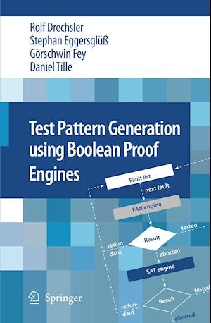 Test Pattern Generation using Boolean Proof Engines