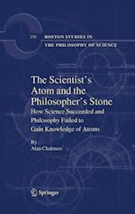 Scientist's Atom and the Philosopher's Stone